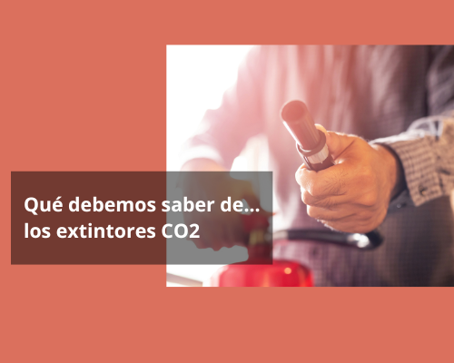 Extintores CO₂: Guía Completa para su Uso, Ventajas y Mantenimiento