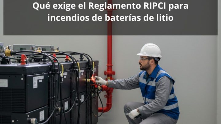 Qué exige el Reglamento RIPCI para incendios de baterías de litio: Requisitos normativos y técnicos para la prevención y extinción