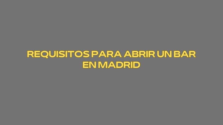 Requisitos para abrir un bar en Madrid. Guía completa, actualizada y alineada con la normativa municipal vigente.